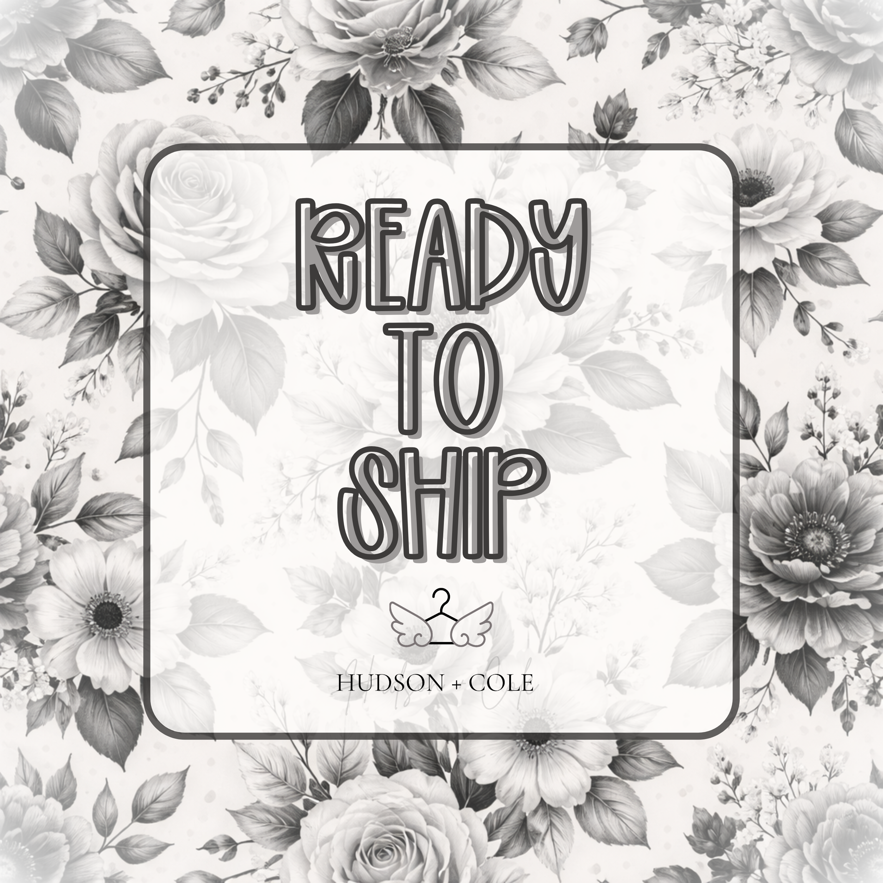 Ready to Ship Items