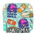 Fourth Meal | ETAT: October
