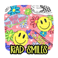 Rad Smiles | ETAT: AUGUST