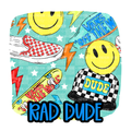 Rad Dude | ETAT: AUGUST