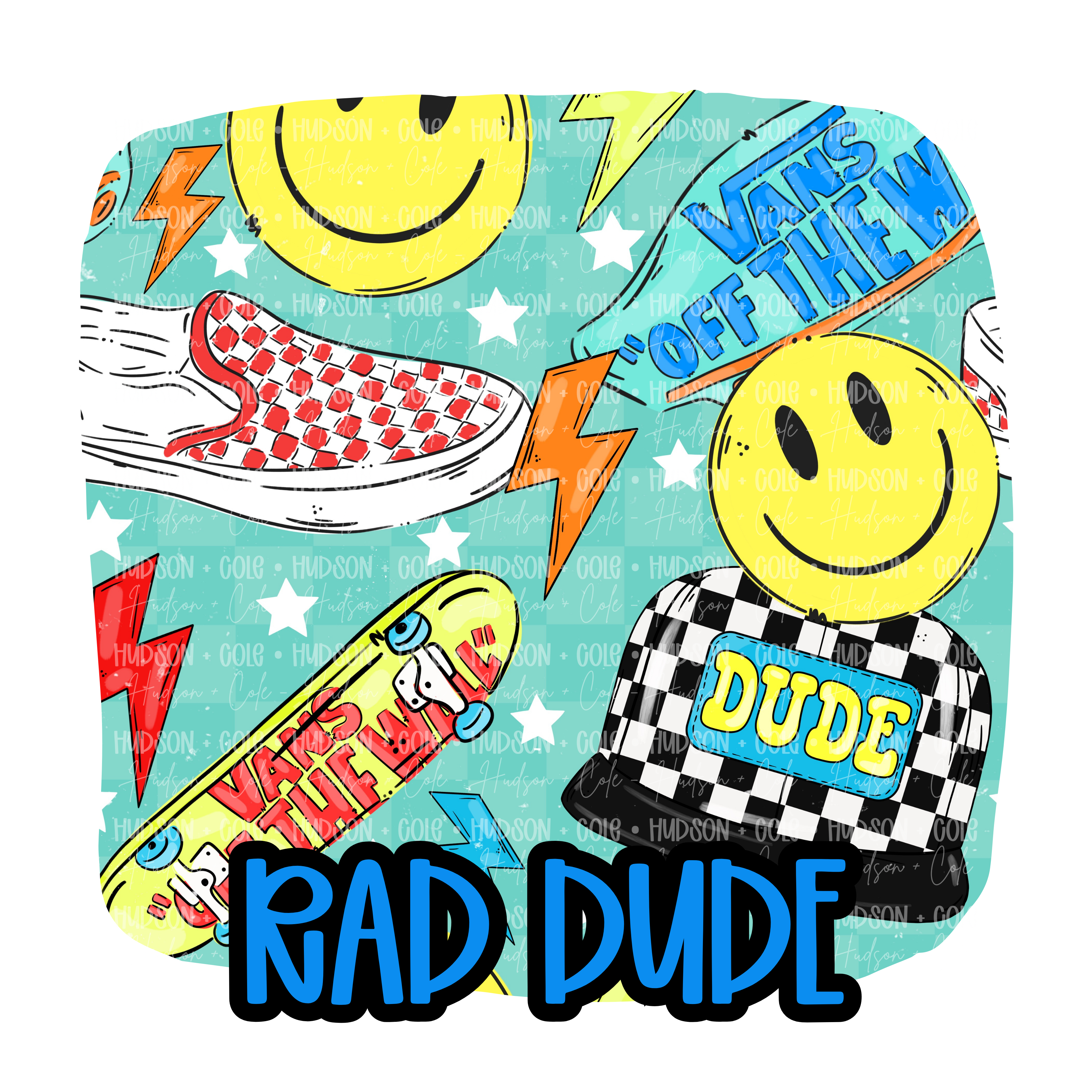 Rad Dude | ETAT: AUGUST